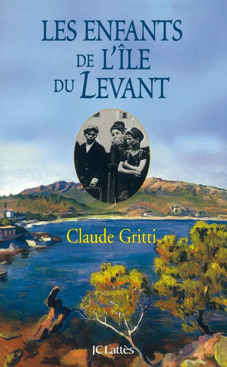 LES ENFANTS DE L-ILE DU LEVANT EDITION POCHE - GRITTI CLAUDE - CERF