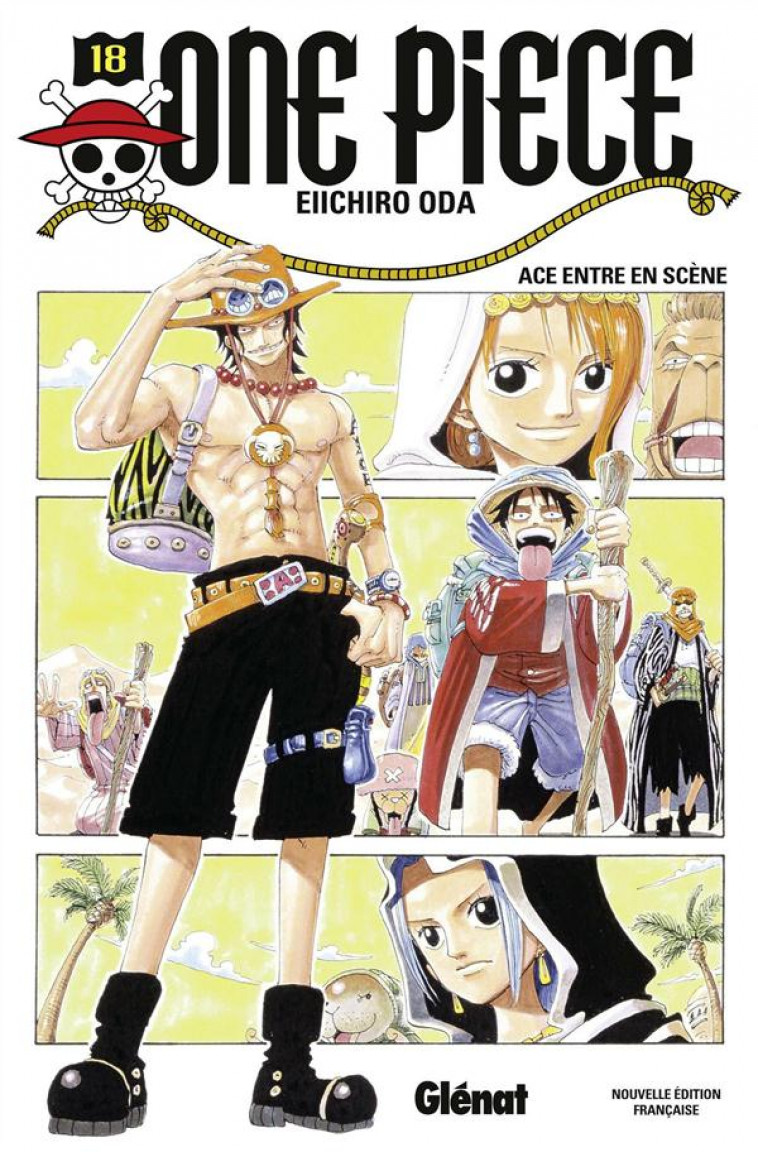 ONE PIECE - EDITION ORIGINALE - TOME 18 - ACE ENTRE EN SCENE - ODA EIICHIRO - Glénat