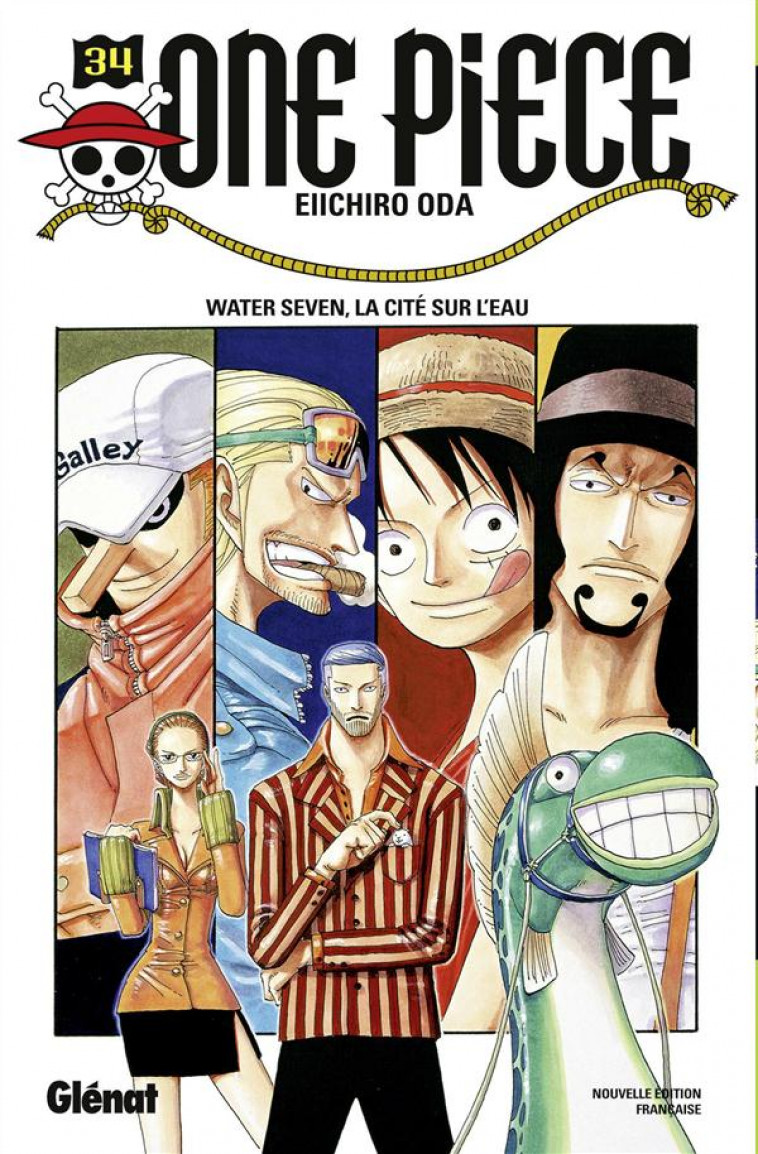 ONE PIECE - EDITION ORIGINALE - TOME 34 - WATER SEVEN, LA CITE SUR L-EAU - ODA EIICHIRO - Glénat