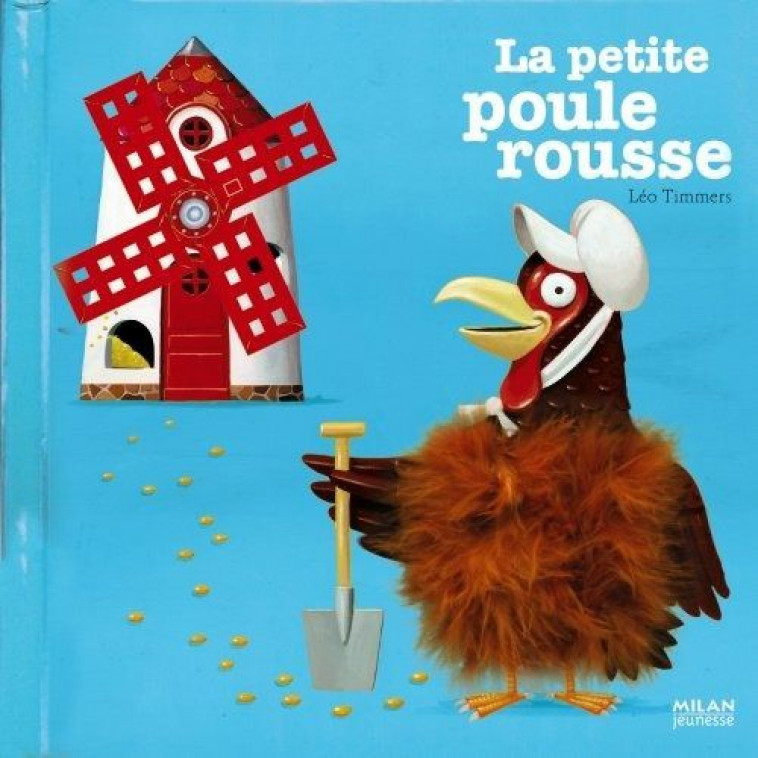 LA PETITE POULE ROUSSE - TIMMERS LEO - BD Kids