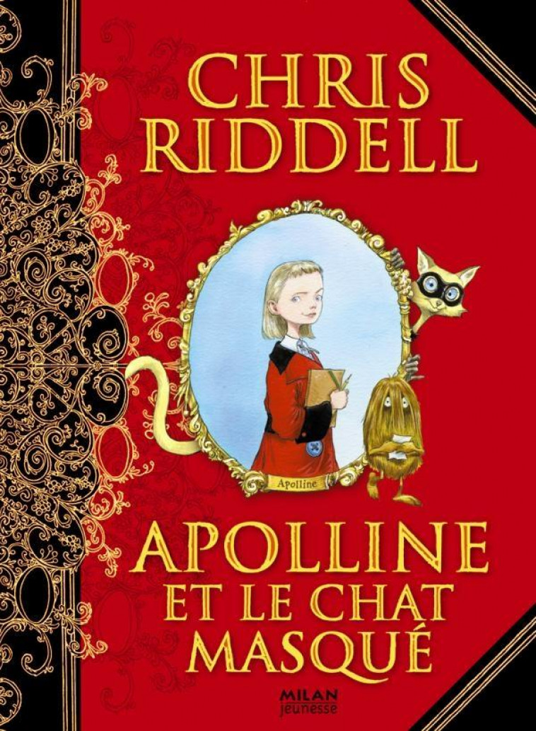 APOLLINE, TOME 01 - APOLLINE ET LE CHAT MASQUE - RIDDELL/AMELIE SARN - BD Kids