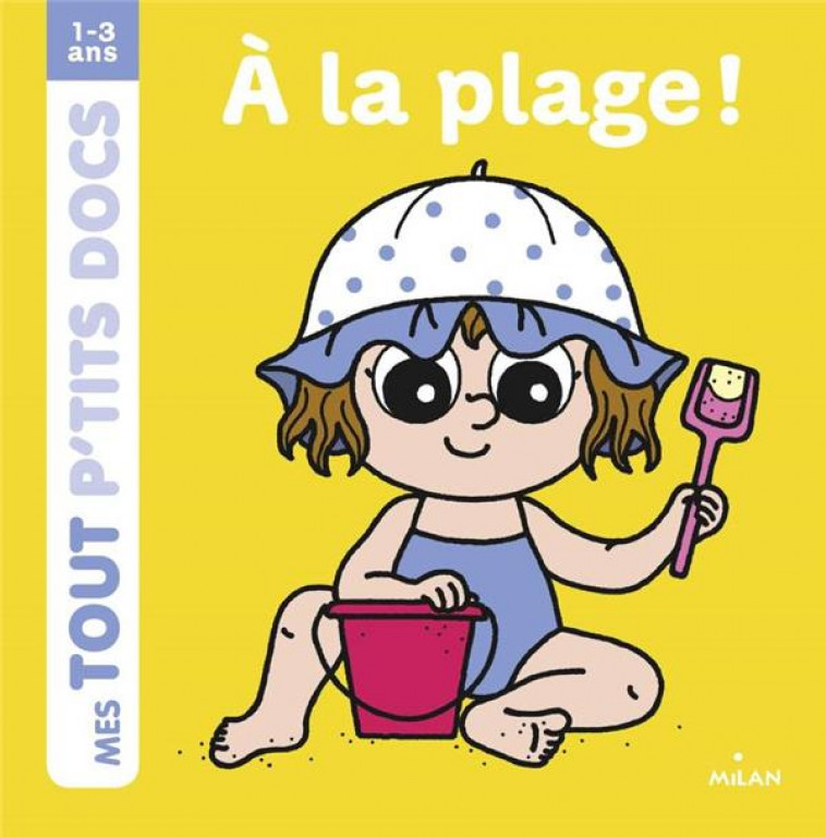 A LA PLAGE - BATTAULT/AMELING - BD Kids