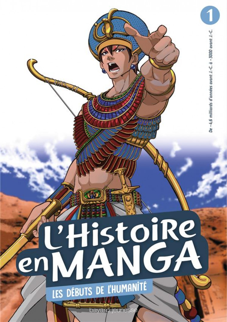 L-HISTOIRE EN MANGA 1 - LES DEBUTS DE L-HUMANITE - ESTAGER AURELIEN - Bayard Jeunesse