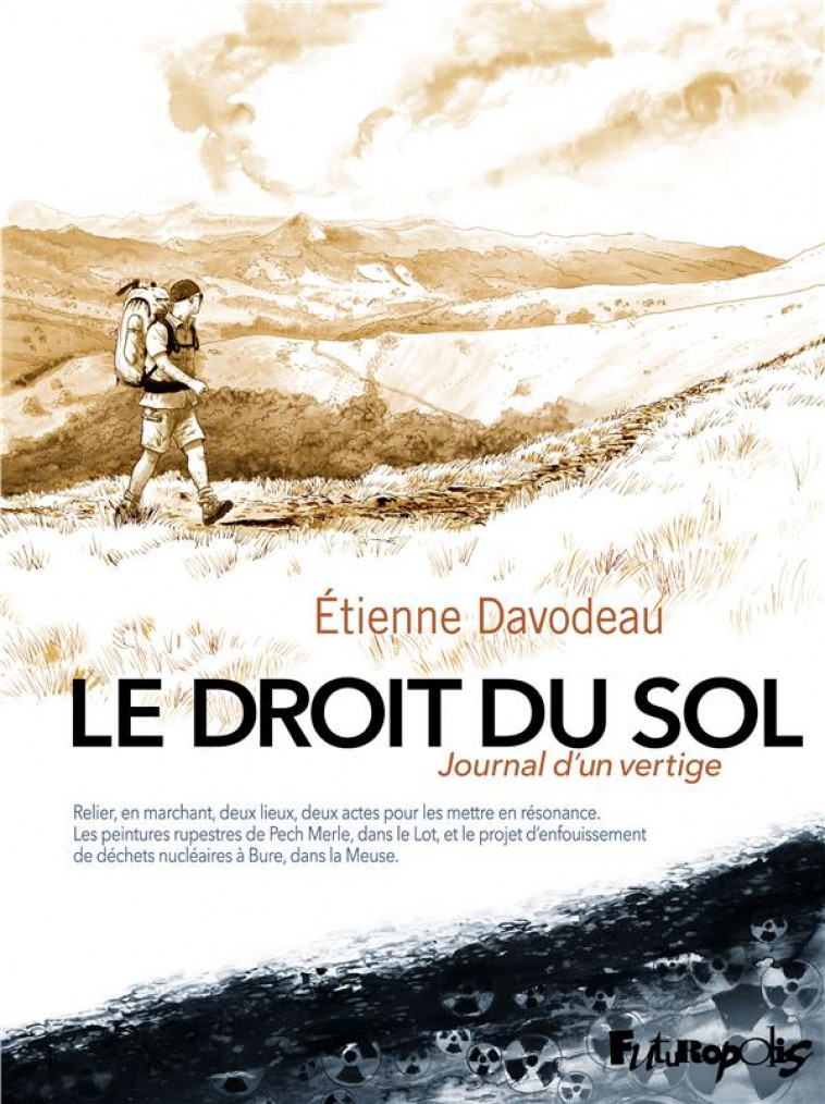 LE DROIT DU SOL - JOURNAL D-UN VERTIGE - DAVODEAU ETIENNE - GALLISOL