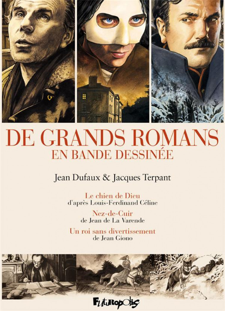 DE GRANDS ROMANS EN BANDE DESSINEE - TERPANT/DUFAUX - GALLISOL