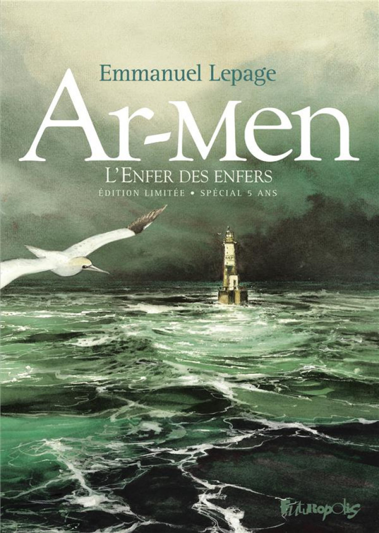 AR-MEN - L-ENFER DES ENFERS (EDITION LIMITEE) - LEPAGE EMMANUEL - GALLISOL