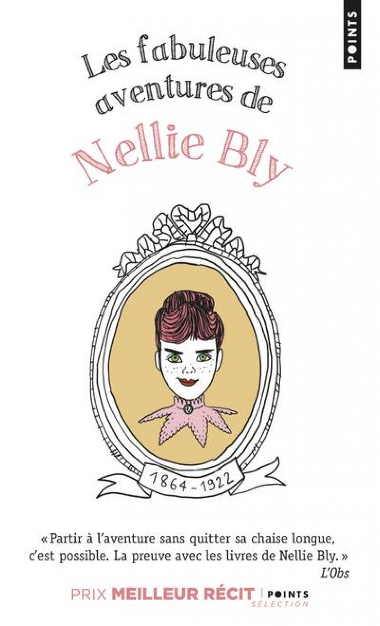 LES FABULEUSES AVENTURES DE NELLIE BLY - BLY NELLIE - POINTS