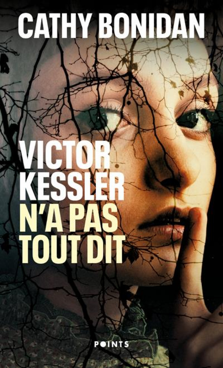 VICTOR KESSLER N-A PAS TOUT DIT - BONIDAN CATHY - POINTS