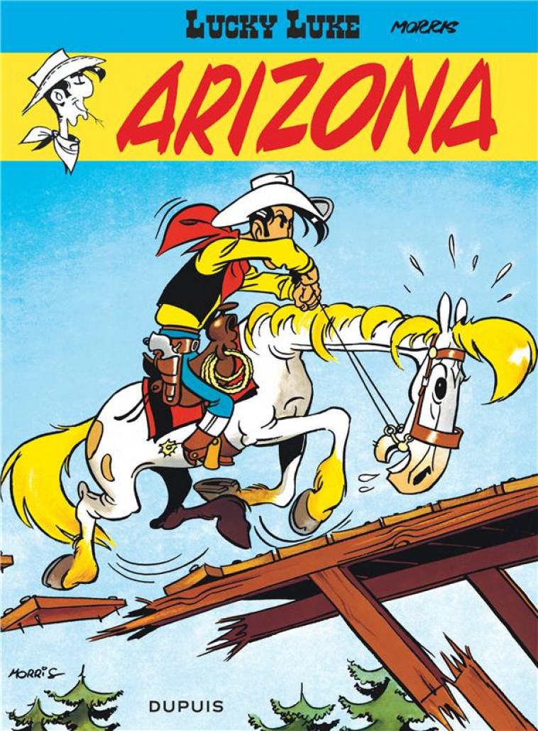 LUCKY LUKE - TOME 3 - ARIZONA - MORRIS - DUPUIS