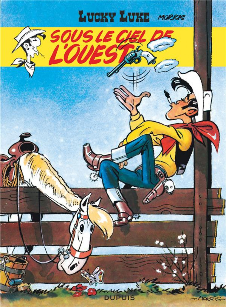 LUCKY LUKE - TOME 4 - SOUS LE CIEL DE L-OUEST - MORRIS - DUPUIS