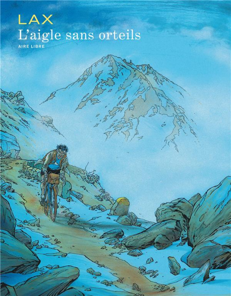 L-AIGLE SANS ORTEILS - LAX - DUPUIS