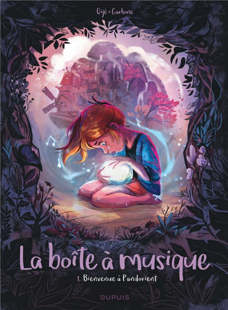 LA BOITE A MUSIQUE - TOME 1 - BIENVENUE A PANDORIENT - GIJE GIJE/CARBONE - DUPUIS