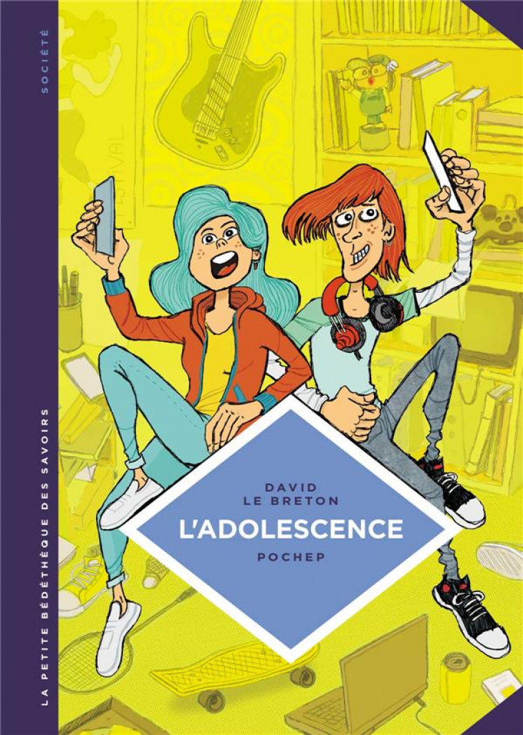 LA PETITE BEDETHEQUE DES SAVOIRS - TOME 21 - L-ADOLESCENCE. UN AGE A PART ENTIERE. - POCHEP - LOMBARD