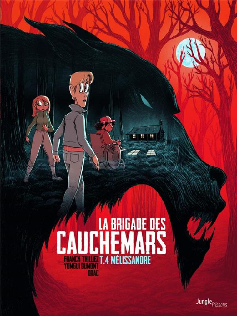 LA BRIGADE DES CAUCHEMARS - TOME 4 MELISSANDRE - VOL04 - THILLIEZ/DUMONT - CASTERMAN