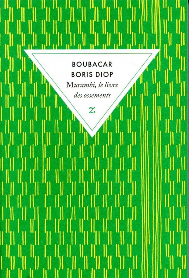 MURAMBI, LE LIVRE DES OSSEMENTS - DIOP BOUBACAR BORIS - ZULMA