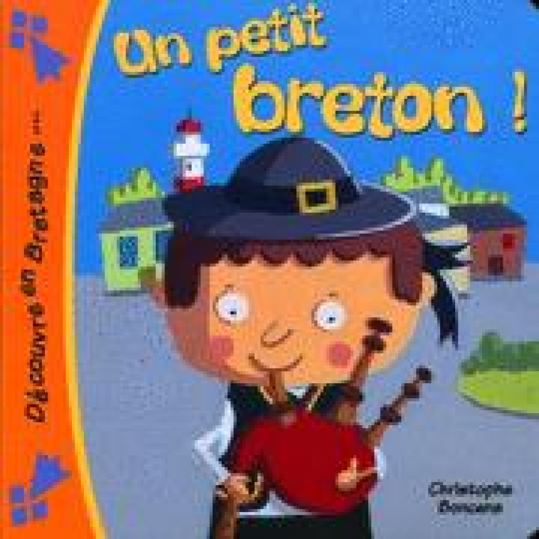 UN PETIT BRETON ! - BONCENS CHRISTOPHE - COOP BREIZH