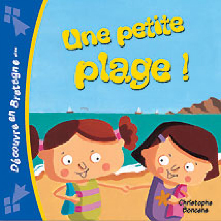 UNE PETITE PLAGE ! - BONCENS CHRISTOPHE - COOP BREIZH