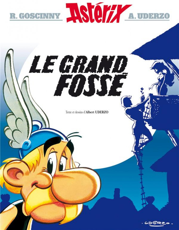 ASTERIX - T25 - ASTERIX - LE GRAND FOSSE - N 25 - GOSCINNY/UDERZO - Albert René (Editions)