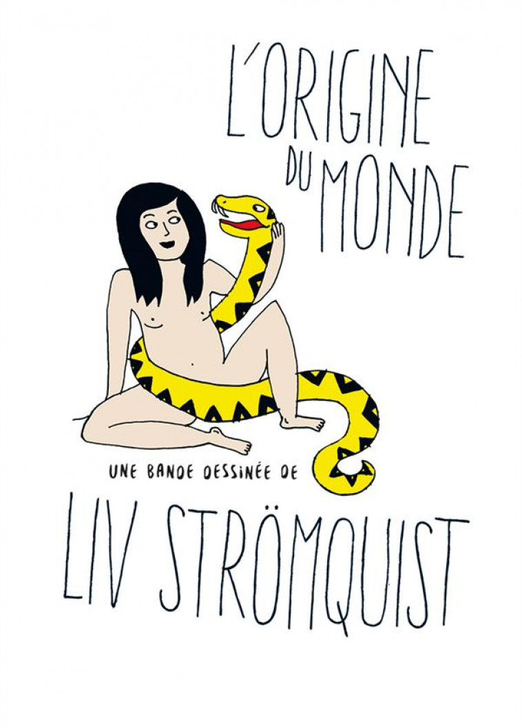 L- ORIGINE DU MONDE - STROMQUIST LIV - Rackham