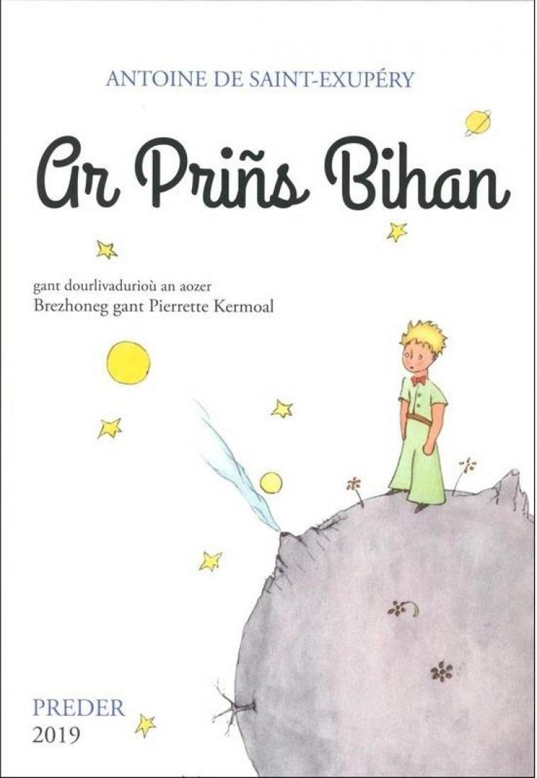 AR PRINS BIHAN (VERSION 2019) RELIEE - DE SAINT EXUPERY A. - PREDER