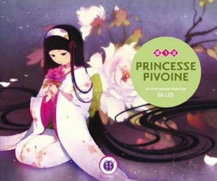 PRINCESSE PIVOINE - LEE EIN - NOBI NOBI