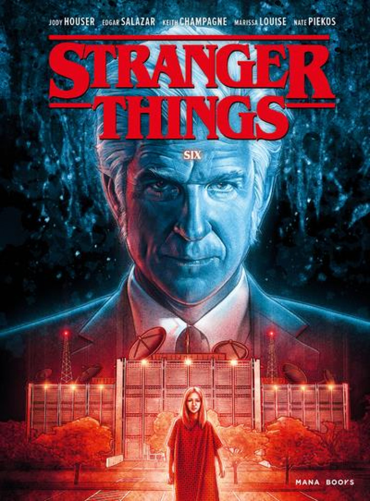 COMICS/SERIES TV - STRANGER THINGS - SIX - VOL02 - HOUSER/SALAZAR - MANA BOOKS