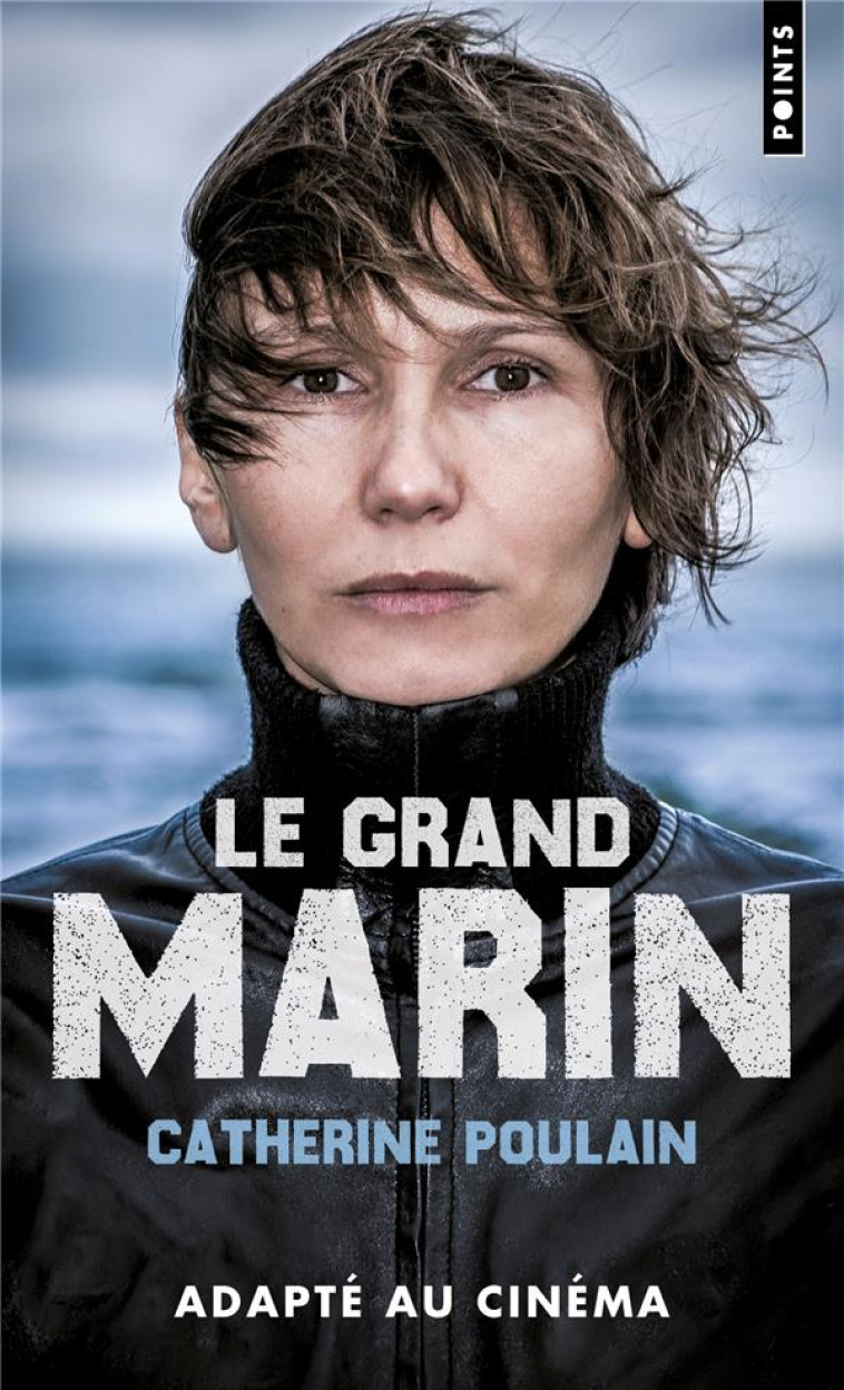 LE GRAND MARIN - POULAIN CATHERINE - POINTS