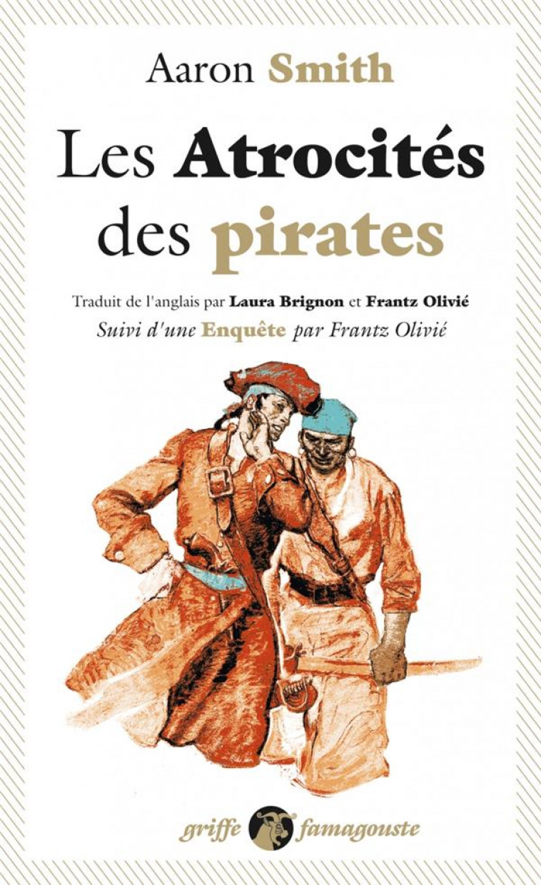 LES ATROCITES DES PIRATES - SMITH AARON - ANACHARSIS