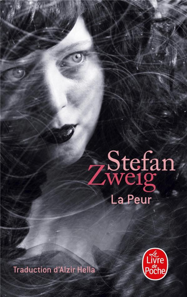 LA PEUR - ZWEIG STEFAN - LGF/Livre de Poche