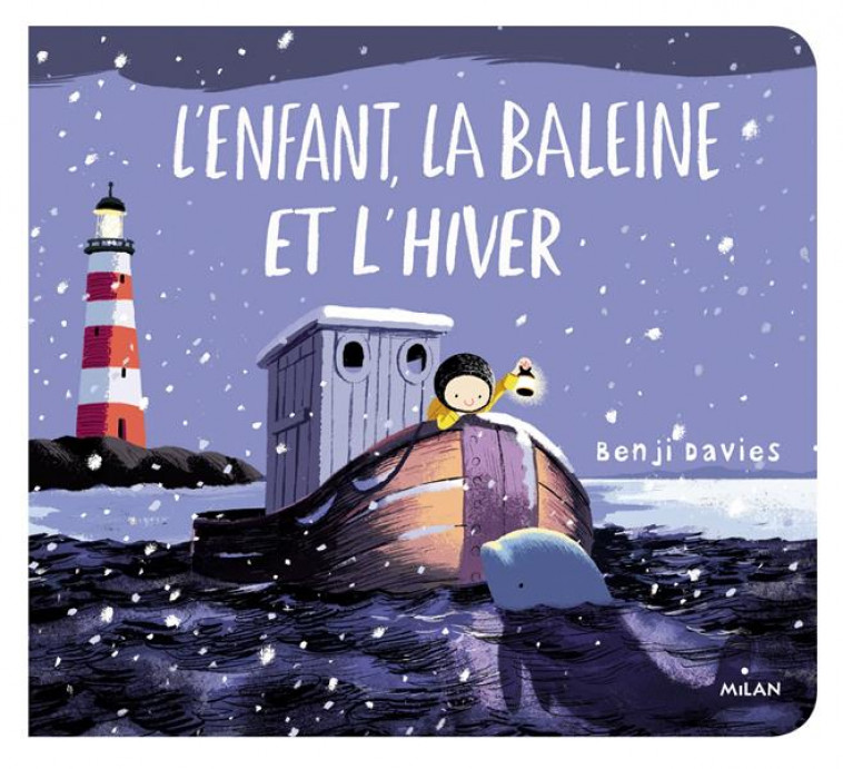 L-ENFANT, LA BALEINE ET L-HIVER TOUT-CARTON - DAVIES BENJI - MILAN