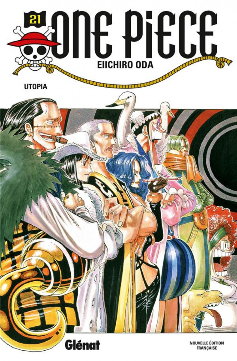 ONE PIECE - EDITION ORIGINALE - TOME 21 - UTOPIA - ODA EIICHIRO - Glénat