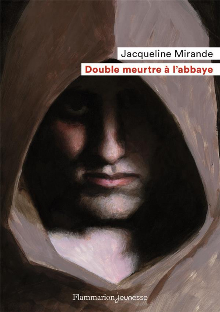 DOUBLE MEURTRE A L'ABBAYE - MIRANDE, JACQUELINE - FLAMMARION