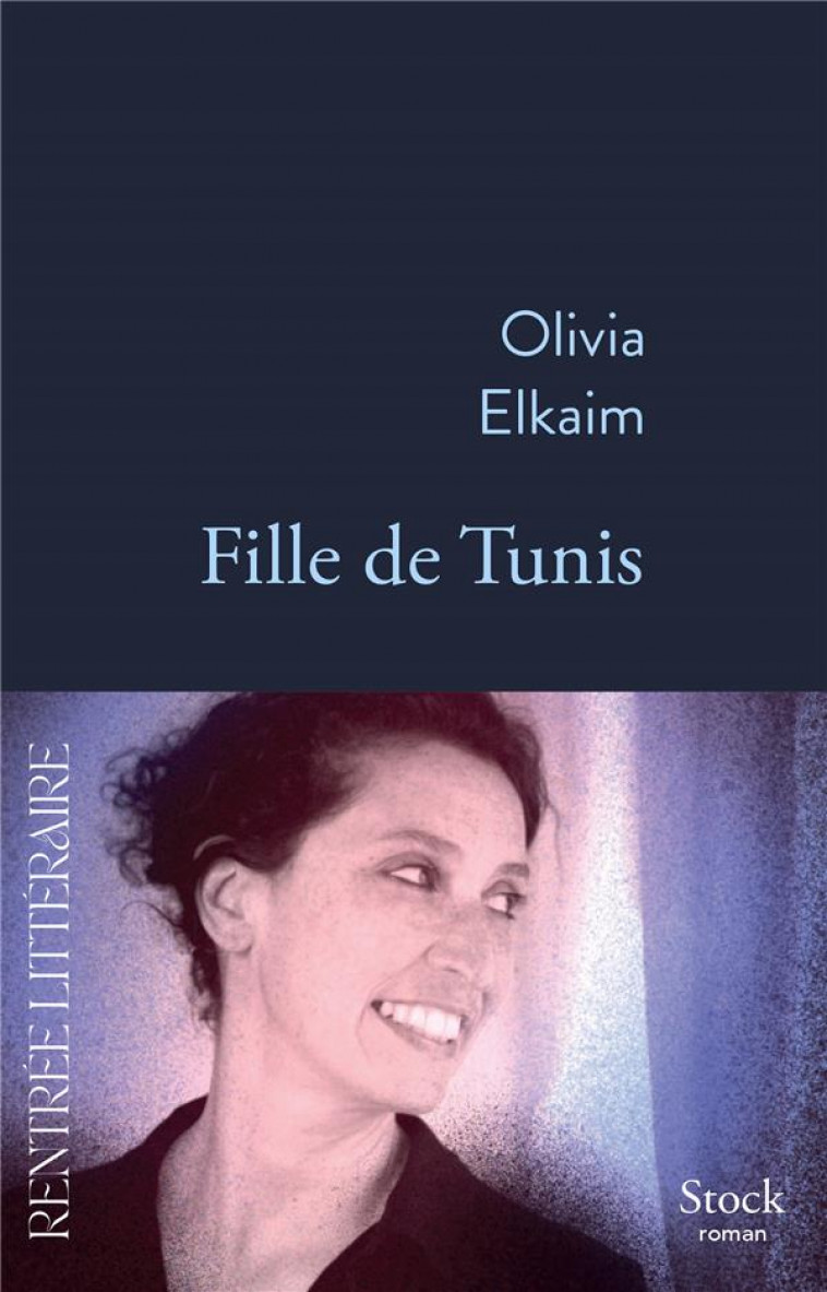 FILLE DE TUNIS - ELKAIM, OLIVIA - STOCK