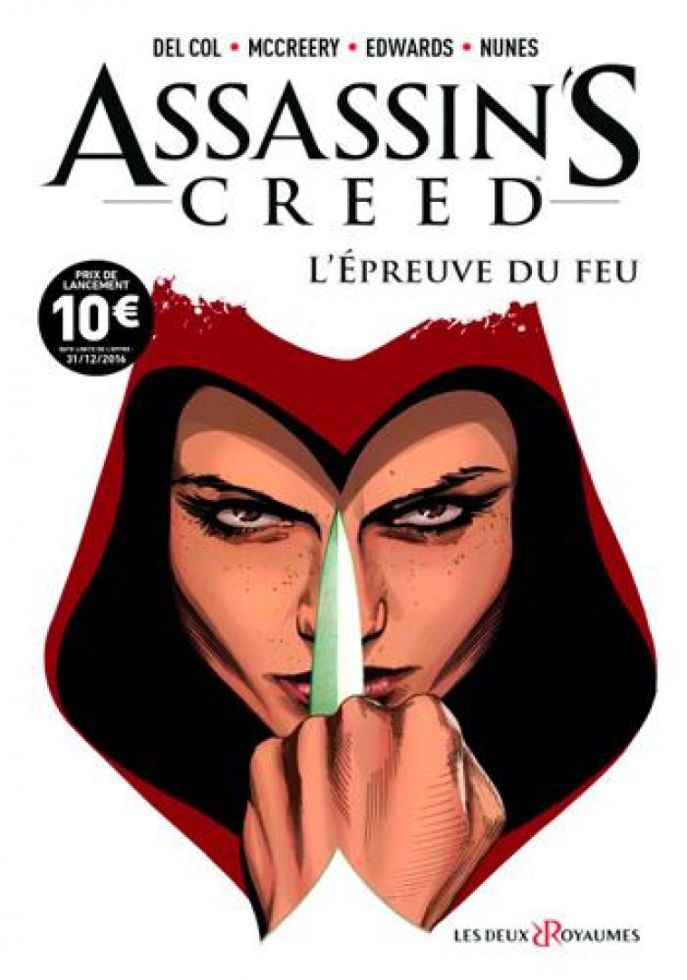 ASSASSIN'S CREED T.1 : L'EPREUVE DU FEU - Edwards Neil - les Deux royaumes