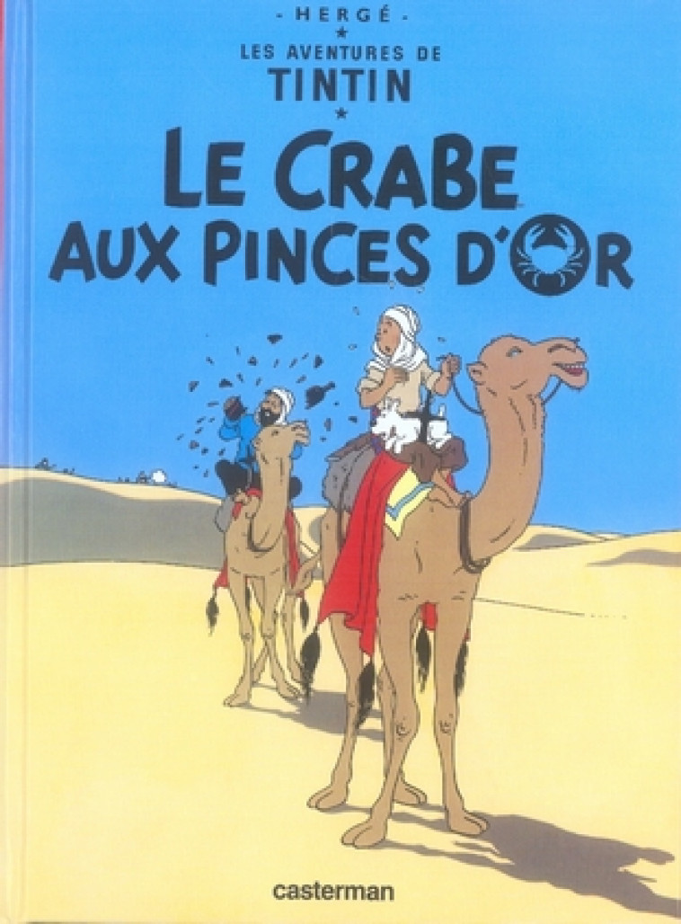 TINTIN - PETIT FORMAT COULEURS - T09 - LE CRABE AUX PINCES D-OR - HERGE - CASTERMAN