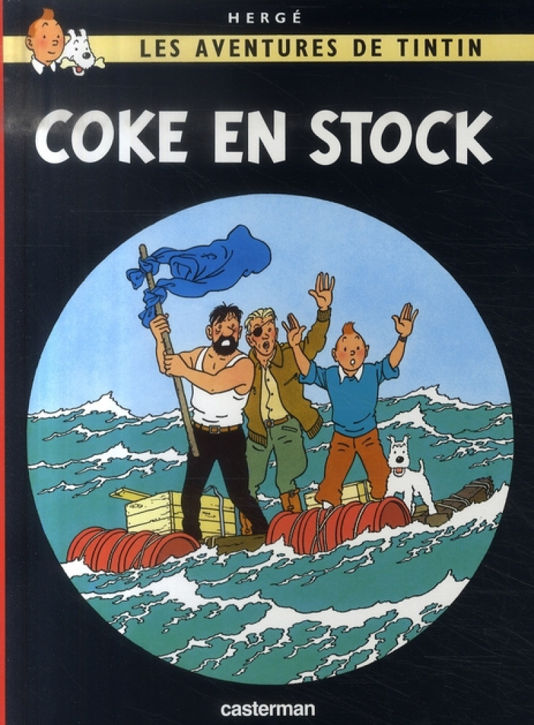 TINTIN - PETIT FORMAT COULEURS - T19 - COKE EN STOCK - HERGE - CASTERMAN