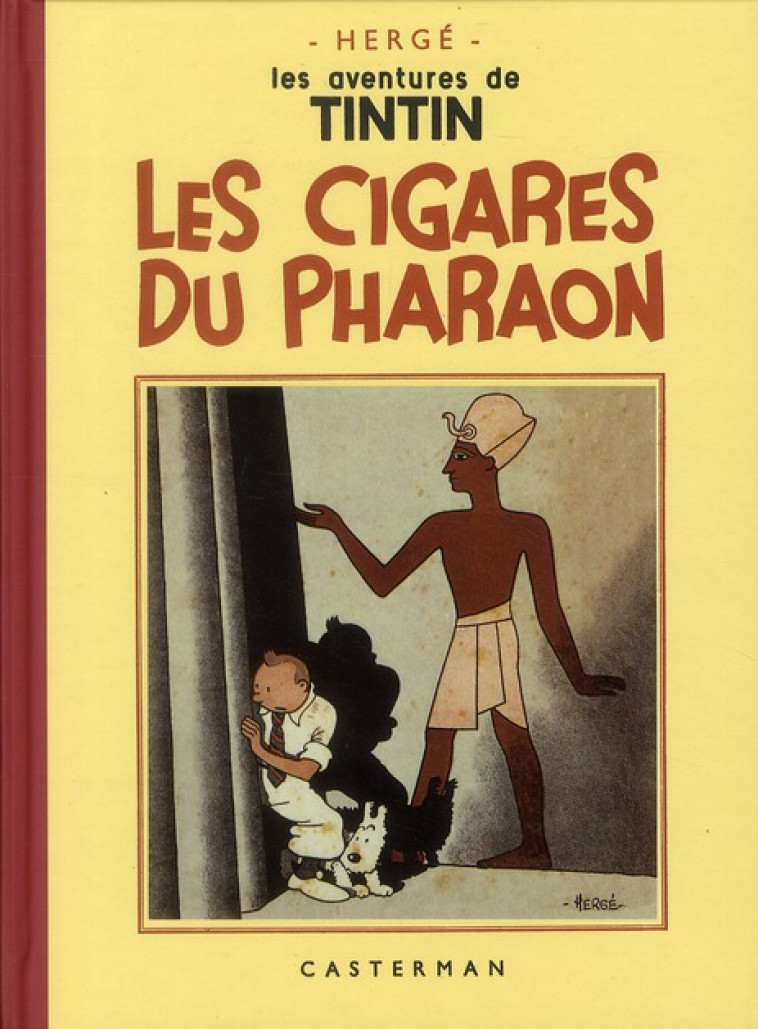 TINTIN - PETIT FORMAT NOIR ET BLANC - T04 - LES CIGARES DU PHARAON - HERGE - CASTERMAN