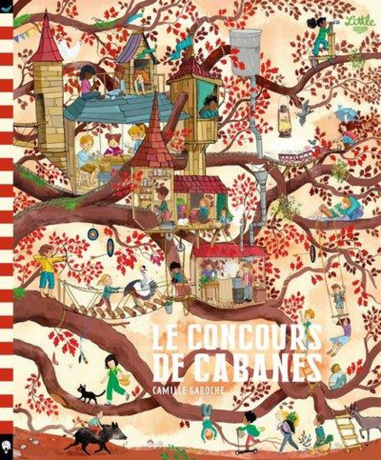 LE CONCOURS DE CABANES -  GAROCHE, CAMILLE - LITTLE URBAN