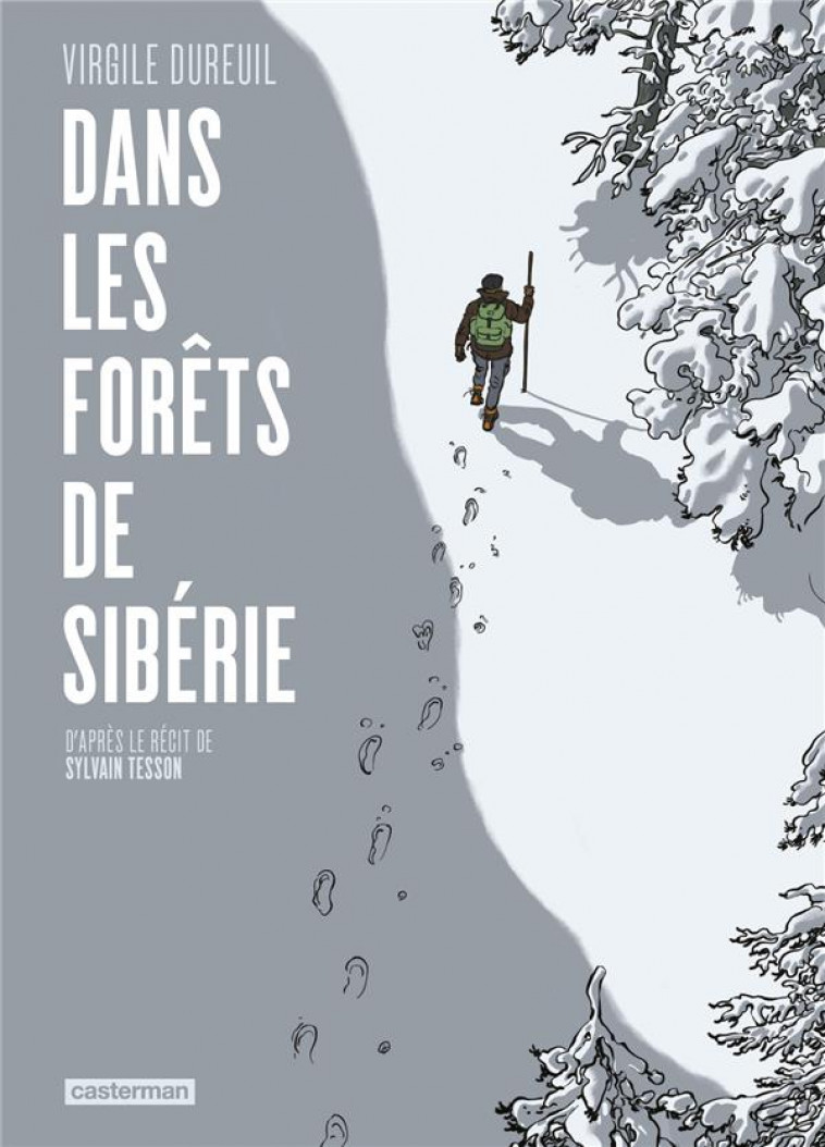 DANS LES FORETS DE SIBERIE - DUREUIL/TESSON - CASTERMAN