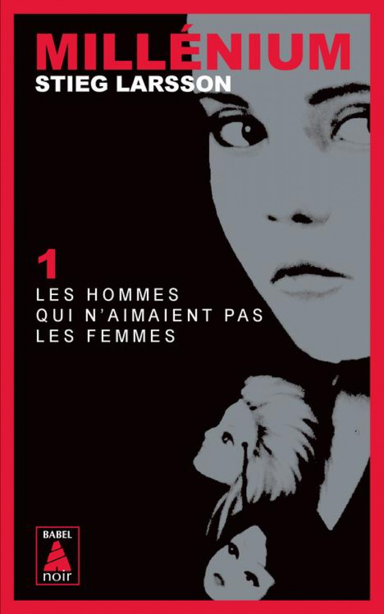 MILLENIUM T.1 : LES HOMMES QUI N'AIMAIENT PAS LES FEMMES - LARSSON, STIEG - ACTES SUD