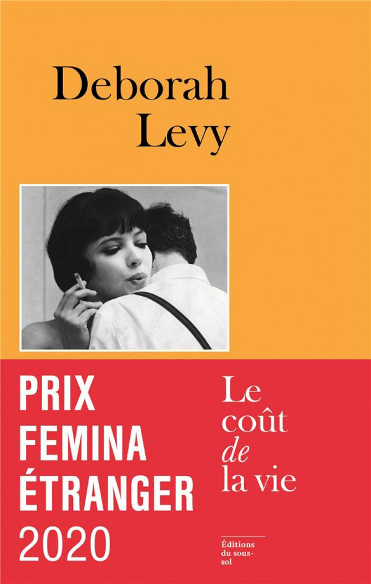 LE COUT DE LA VIE - LEVY, DEBORAH - NC