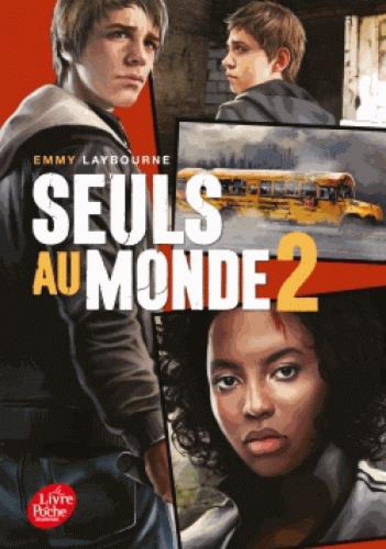 SEULS AU MONDE - TOME 2 - LAYBOURNE EMMY - Le Livre de poche jeunesse