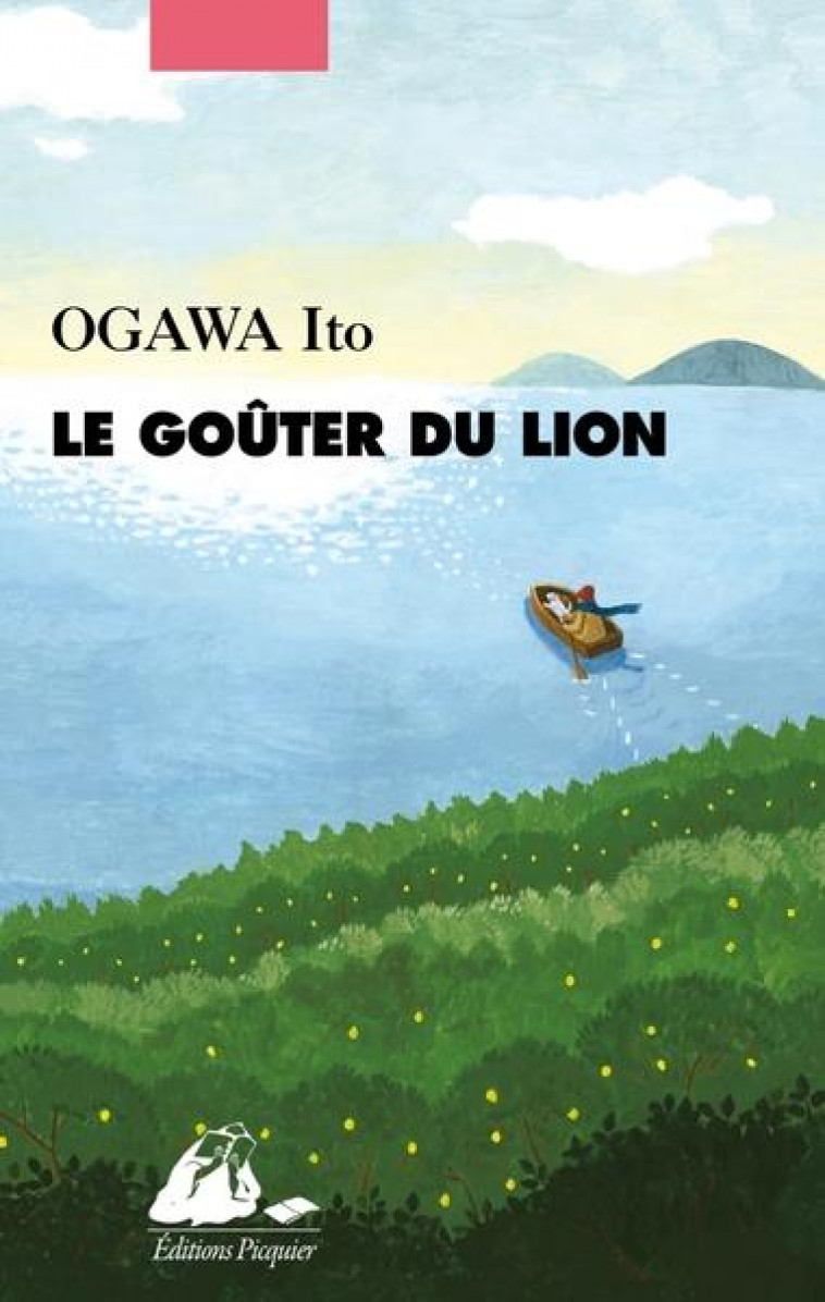 LE GOUTER DU LION - OGAWA, ITO - PICQUIER