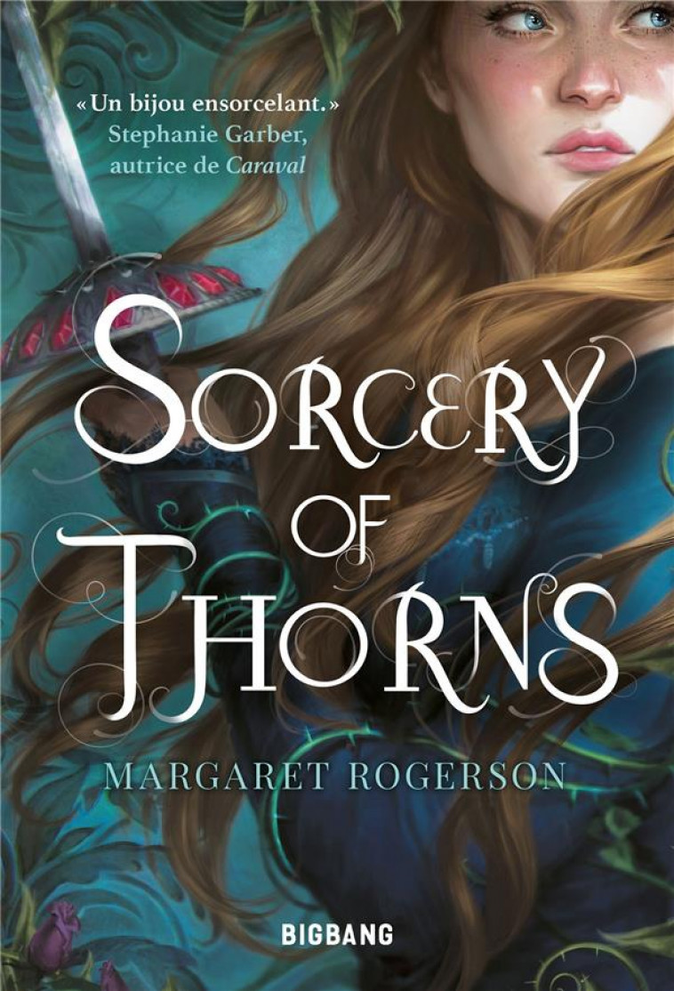 SORCERY OF THORNS - ROGERSON, MARGARET - CASTELMORE