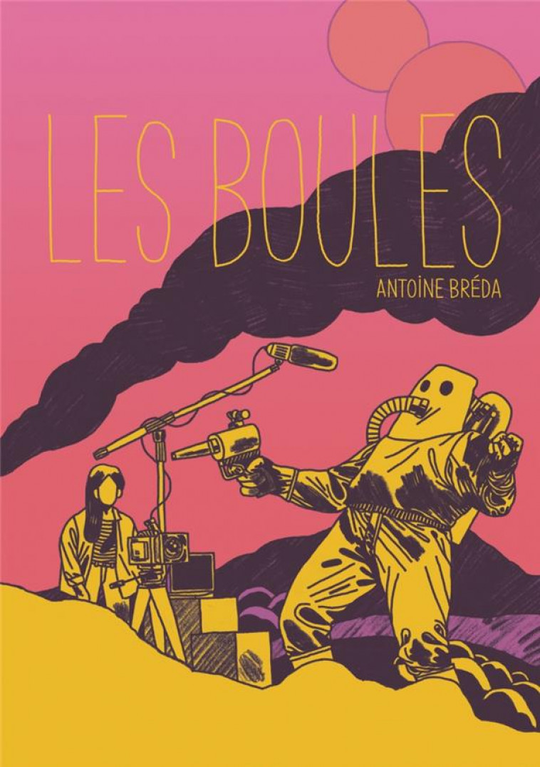 LES BOULES - BREDA, ANTOINE - SIX PIEDS TERRE