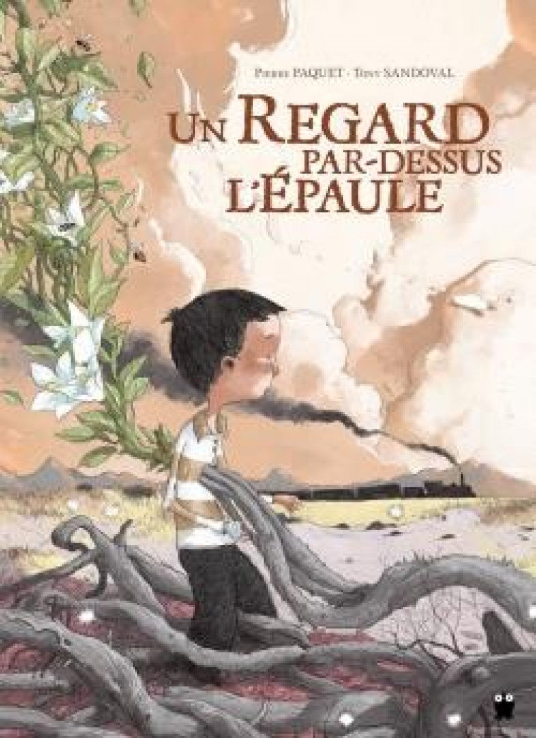 UN REGARD PAR DESSUS L-EPAULE - SANDOVAL/PAQUET - Paquet