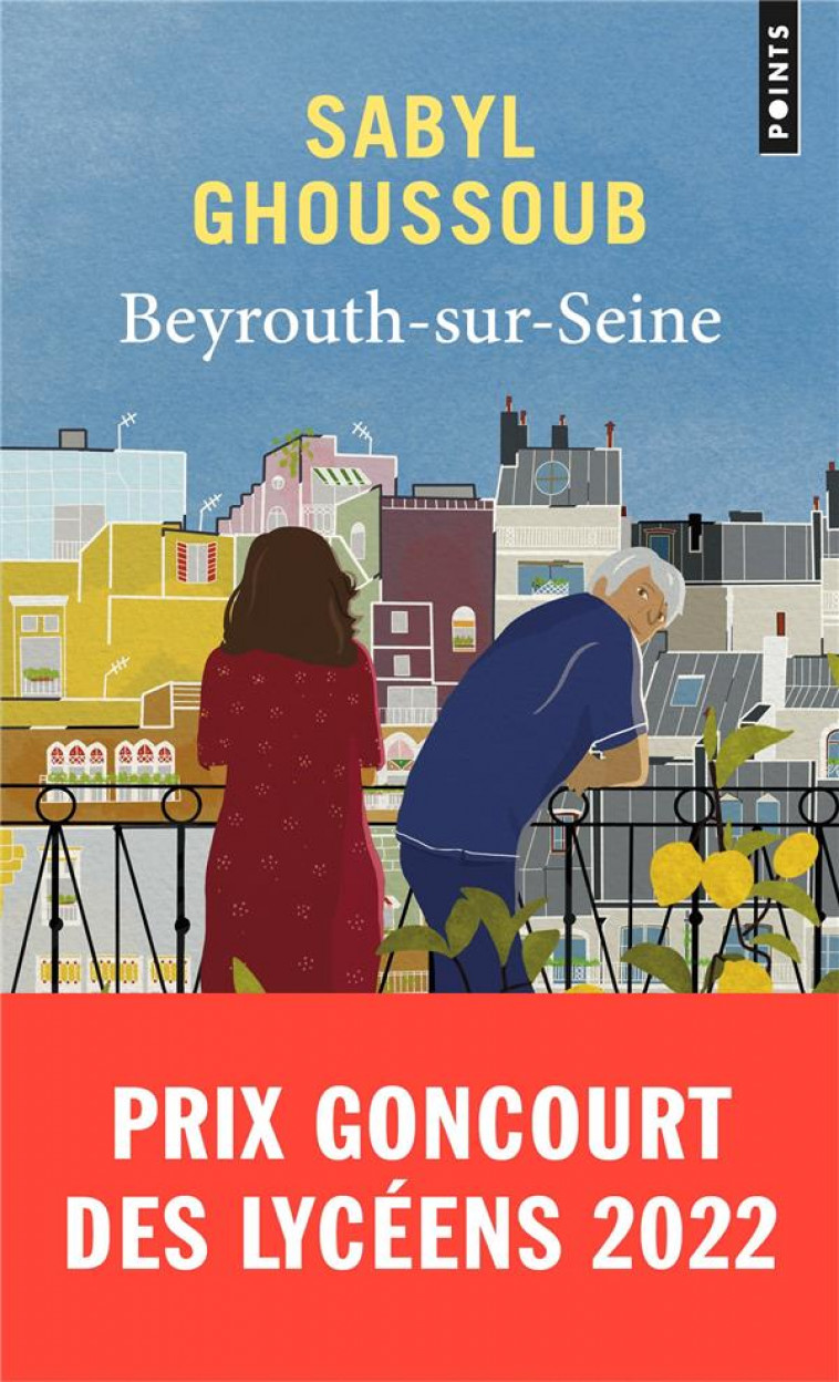 BEYROUTH-SUR-SEINE - GHOUSSOUB SABYL - POINTS