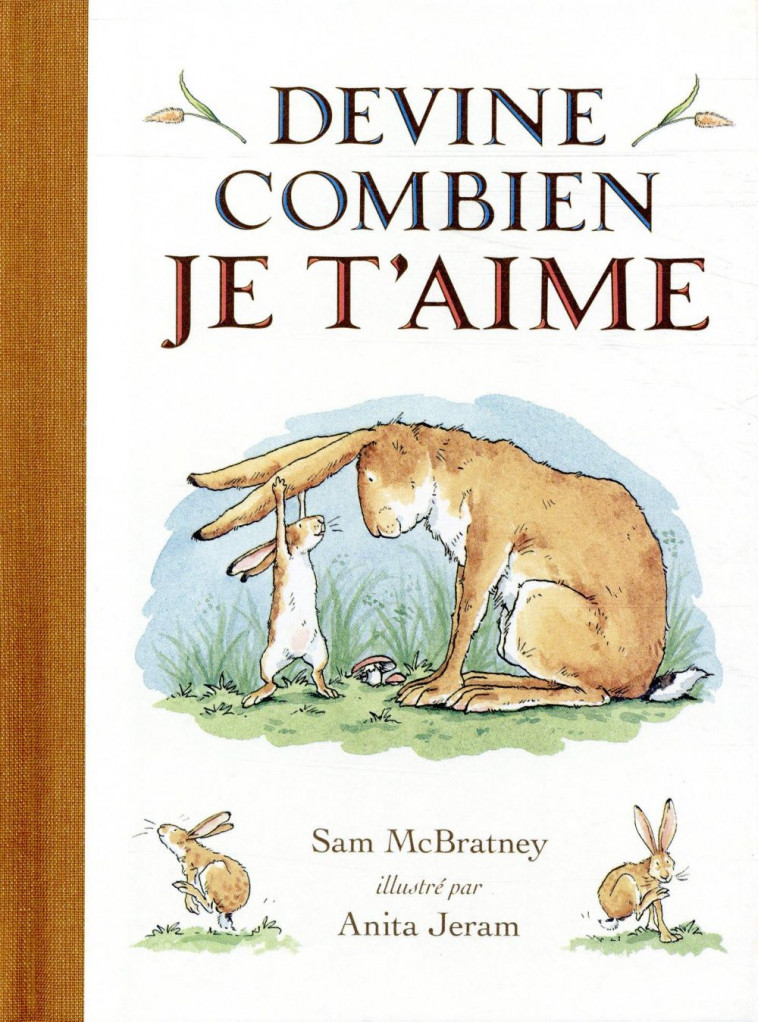 DEVINE COMBIEN JE T-AIME-BIBLIO (NE) - JERAM ANITA - EDL