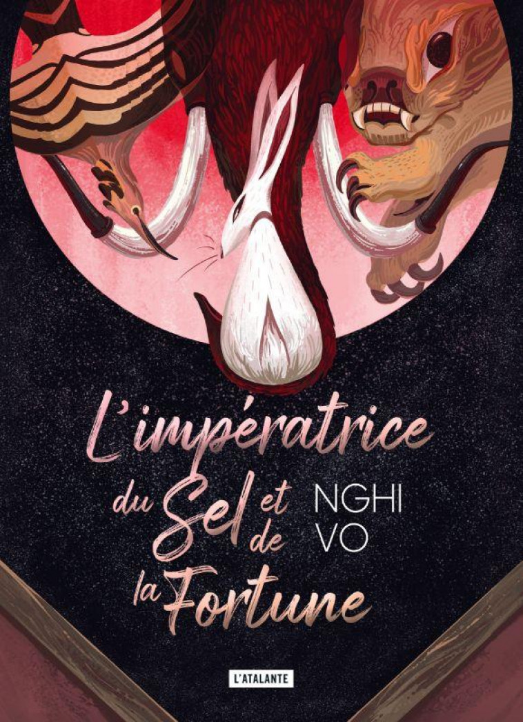 L-IMPERATRICE DU SEL ET DE LA FORTUNE - EDITION COLLECTOR - VO NGHI - ATALANTE