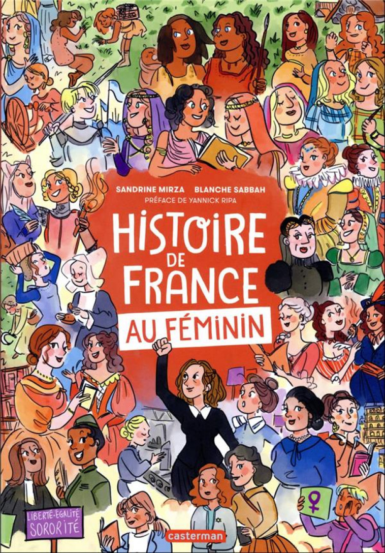 HISTOIRE DE FRANCE AU FEMININ - SABBAH/MIRZA - CASTERMAN